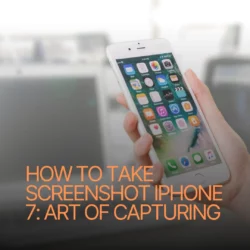 how to take screenshot iphone 7